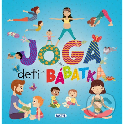 Joga pre deti a bábätká - Matys