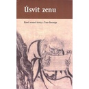 Úsvit zenu
