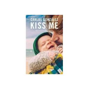 Kiss Me (ISBN: 9781780663135)