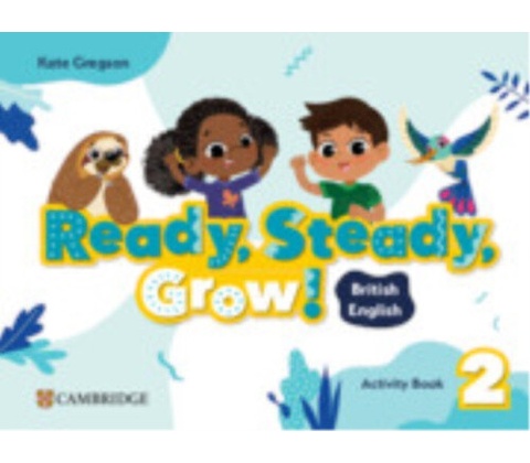 Ready, Steady, Grow! Level 2