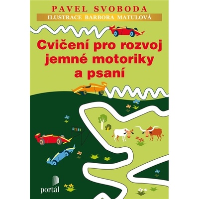 Cvičení pro rozvoj jemné motoriky a psaní - Pavel Svoboda, Barbora Matulováilustrátor