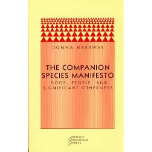 Companion Species Manifesto (ISBN: 9780971757585)