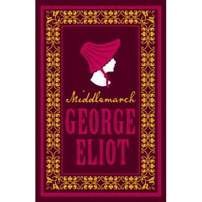 Middlemarch | George Eliot