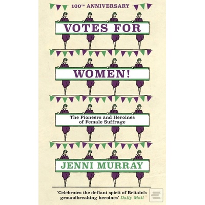 Votes For Women! Jenni Murray