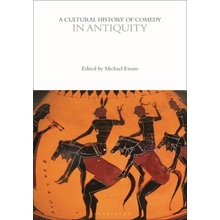 A Cultural History of Comedy in Antiquity Ewans MichaelPaperback