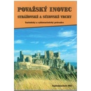 Považský Inovec Strážovské a Súľovské vrchy