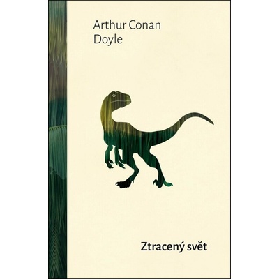 Ztracený svět - Arthur Conan Doyle