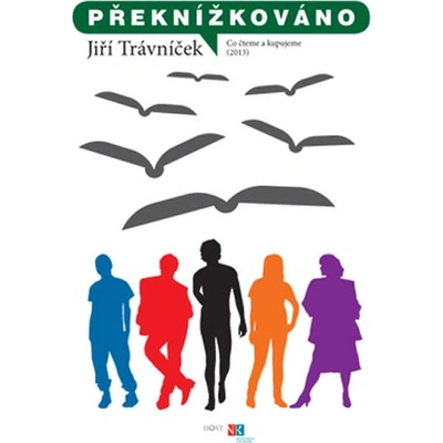 Překnížkováno - Jiří Trávníček