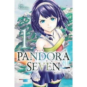 Pandora Seven, Vol. 1 | Ko Ransom, Rachel Pierce, Yuta Kayashima (ISBN: 9781975361792)