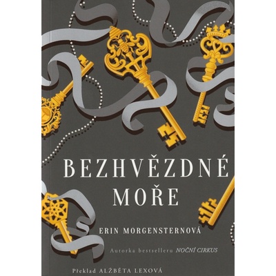Bezhvězdné moře - Morgensternová Erin