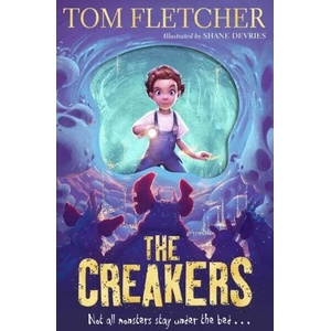 Creakers | Tom Fletcher, Shane Devries (ISBN: 9780141388847)