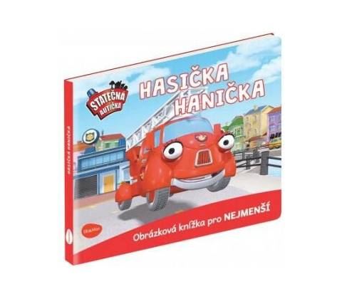 STATEČNÁ AUTÍČKA – HASIČKA HANIČKA