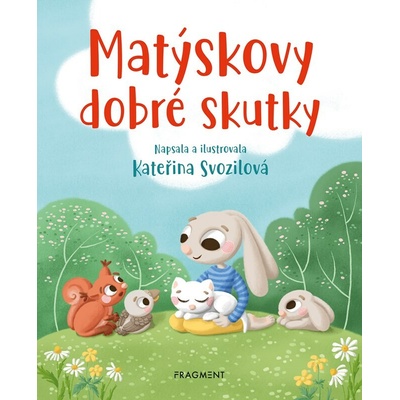 Matýskovy dobré skutky