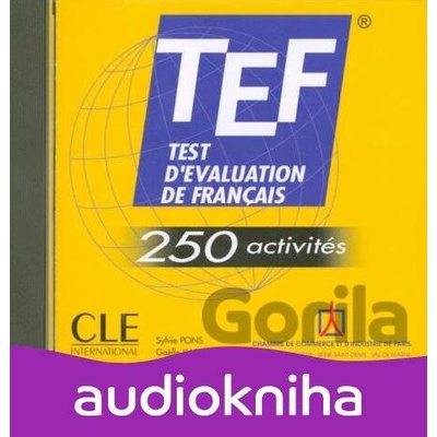 TEF 250 activités: CD audio - Sylvie Pons