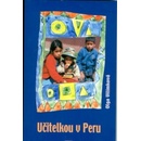 Učitelkou v Peru, Druhé, rozšířené vydání