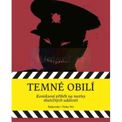 Temné obilí / Masakr na Švédských šancích v souvislostech - Martin Šinkovský