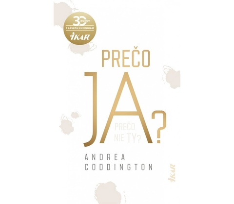 Prečo ja?
