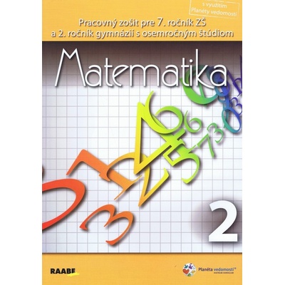 Matematika Pracovný zošit pre 7. ročník 2