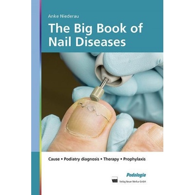 The Big Book of Nail Diseases