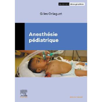 Image 1 of Anesthésie pédiatrique | Professeur Gilles Orliaguet