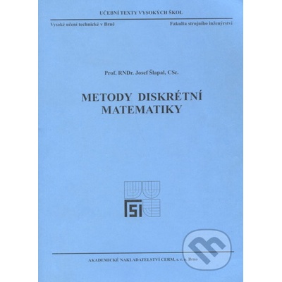 Metody diskrétní matematiky - Josef Šlapal