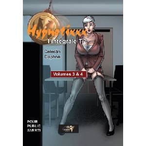 MURANO Hypnotixxx Intégrale Volume 2 | Huex team