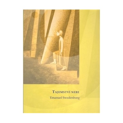 Tajemství nebe - Emanuel Swedenborg