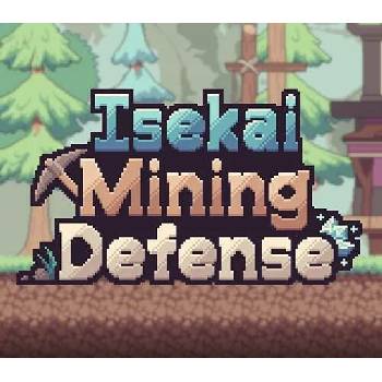 Isekai Mining Defense