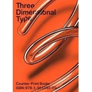 Three Dimensional Type - Jon Dowling