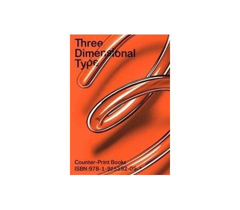 Three Dimensional Type - Jon Dowling