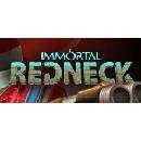 Immortal Redneck