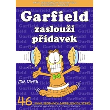 Garfield zaslouží přídavek č. 46