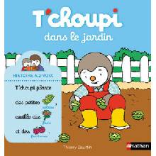 T'choupi dans le jardin