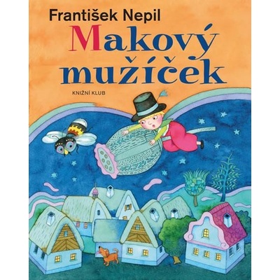Makový mužíček - 7.vydání - František Nepil