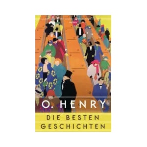 O. Henry - Die besten Geschichten (ISBN: 9783730610992)