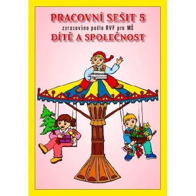 Dítě a společnost PS 5 pro MŠ