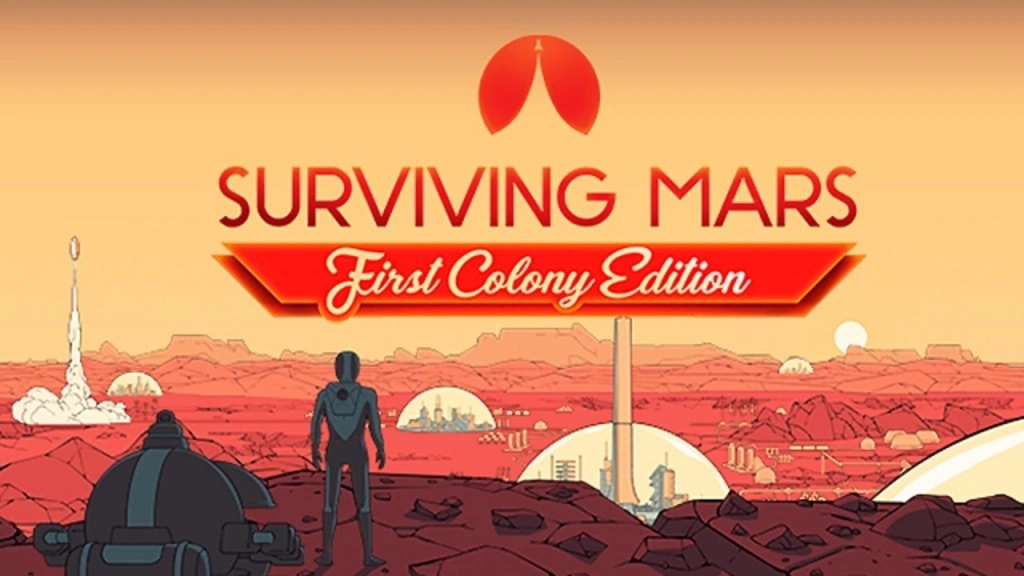 Surviving Mars (First Colony Edition)