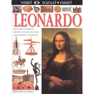 Leonardo - vidieť, poznať, vedieť