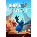 Shift Happens