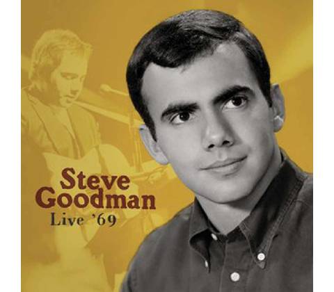 GOODMAN, STEVE - LIVE '69 CD