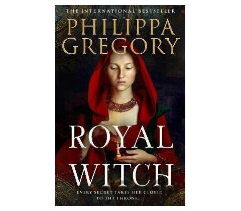 Royal Witch - Philippa Gregory