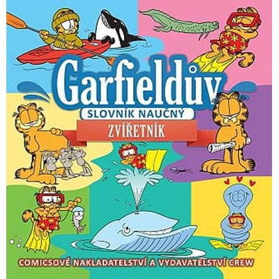 Garfieldův slovník naučný Zvířetník - Jim Davis
