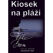 KIOSEK NA PLÁŽI - Boom Felix