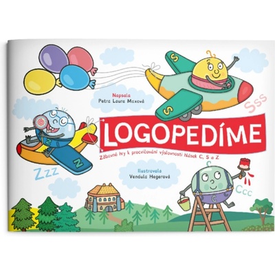Logopedíme - Vendula Hegerová, Petra Laura Maxová