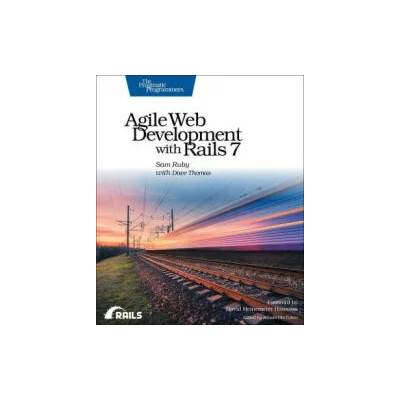 Agile Web Development with Rails 7 | Dave Thomas