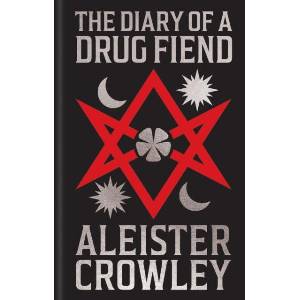 The Diary of a Drug Fiend (ISBN: 9781398868779)