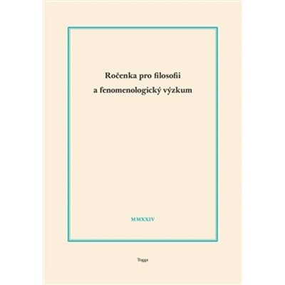 Ročenka pro filosofii a fenomenologický výzkum 2024