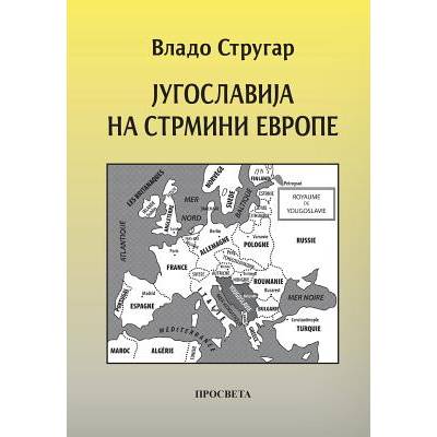 Jugoslavija Na Strmini Evrope" - ""