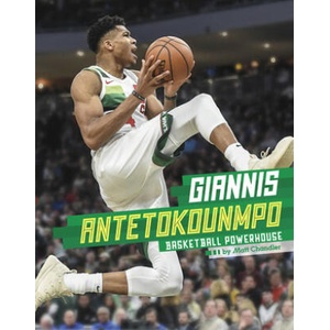 Giannis Antetokounmpo: Basketball Powerhouse | Matt Chandler (2020)