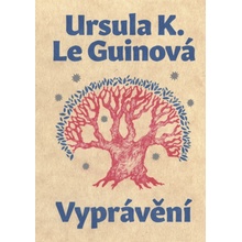 Vyprávění - Ursula K. Le Guin